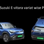 Detailed price list and feature breakdown of Maruti Suzuki E Vitara variants